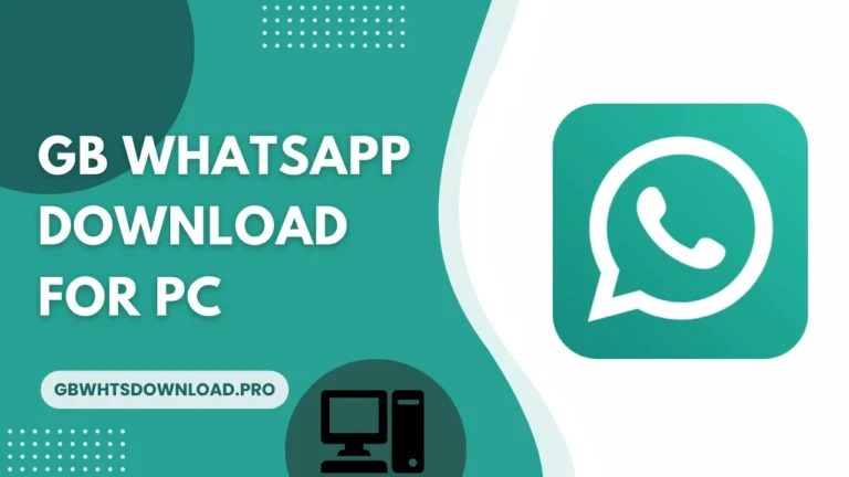 GB WhatsApp for PC from gbwhtsdownload.pro